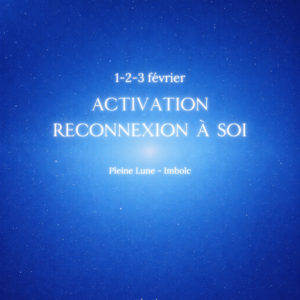 Activation Reconnexion à Soi
